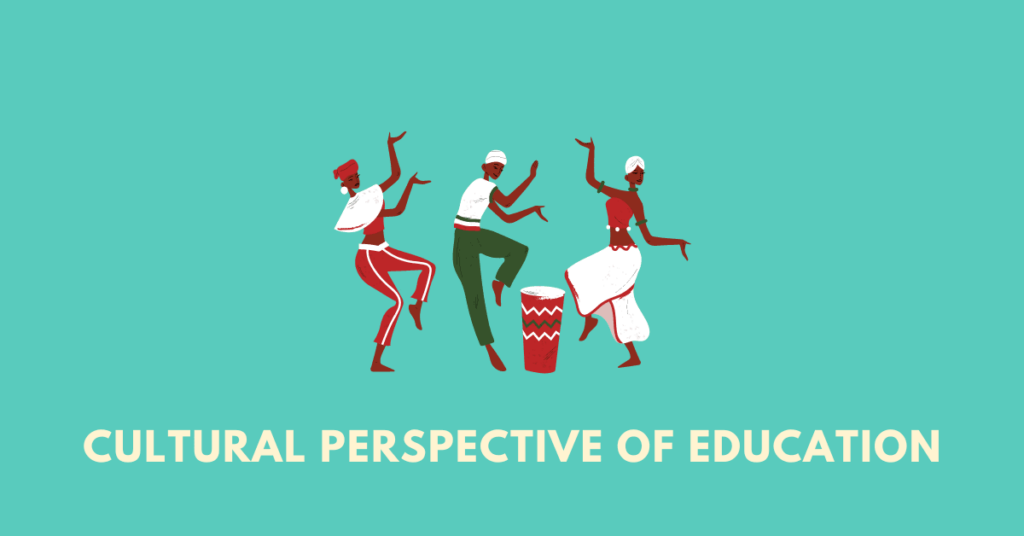 Cultural Perspective of Education nbse 11