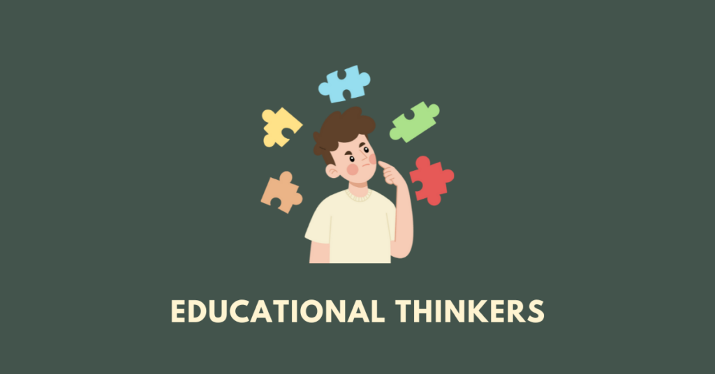 Educational Thinkers nbse 11
