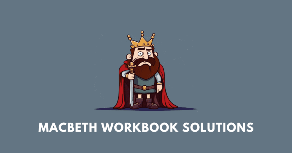 macbeth workbook solutions