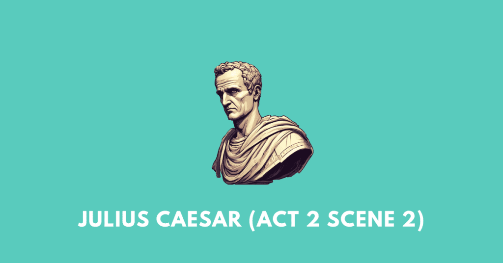 Julius Caesar Act 2 Scene 2 workbook solutions