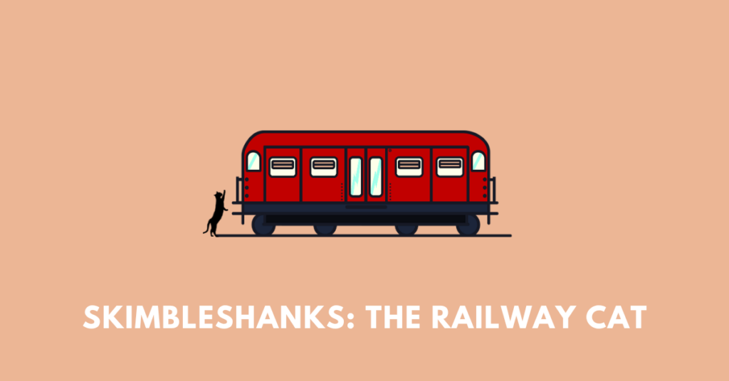 Skimbleshanks The Railway Cat icse class 9