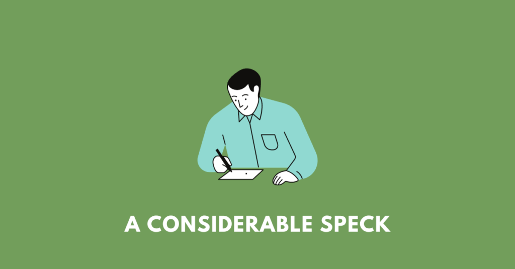 A Considerable Speck icse class 10 english