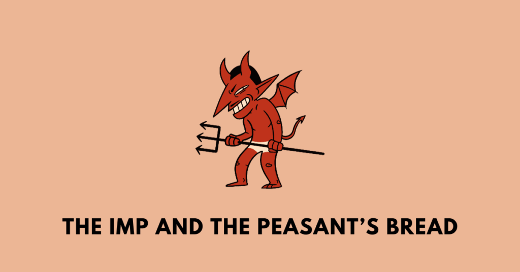 The Imp and the Peasant’s Bread bsem class 10