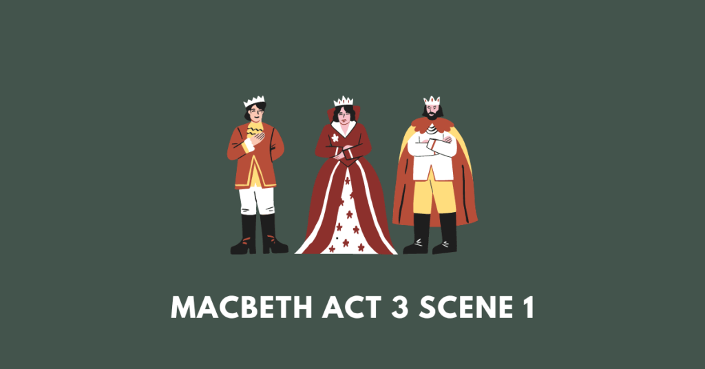 Macbeth Act 3 scene 1
