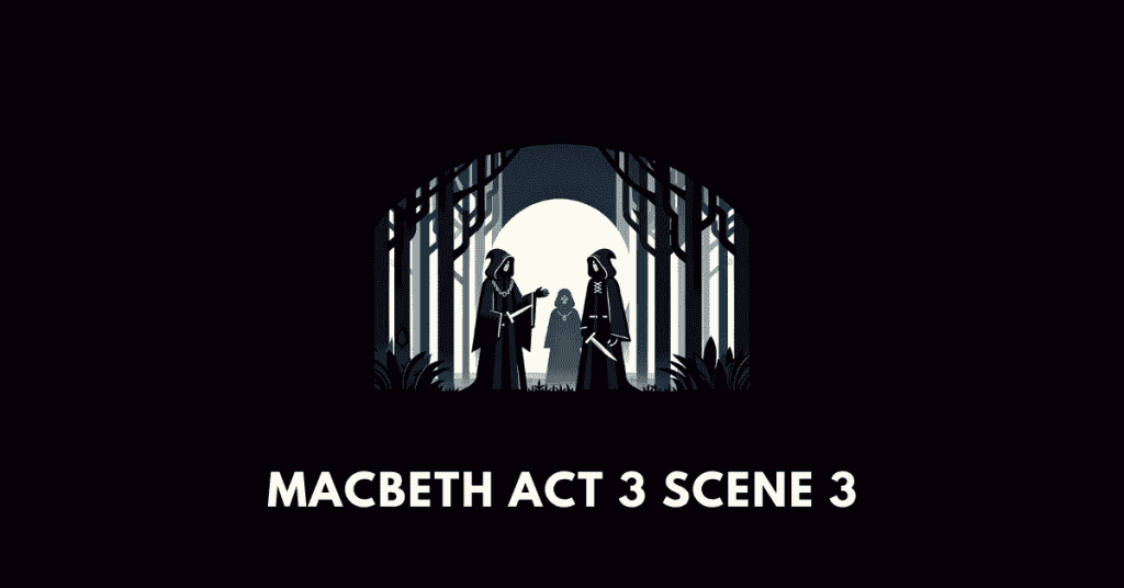 macbetg act 3 scene 3