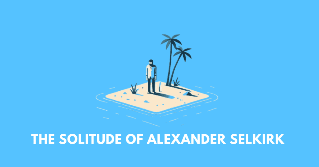 The Solitude of Alexander Selkirk