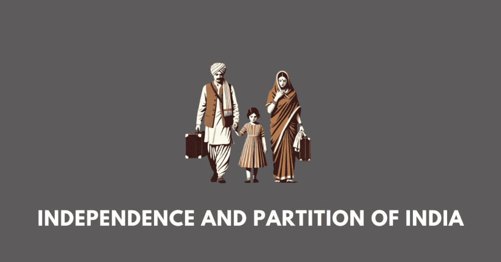 Independence and Partition of India icse