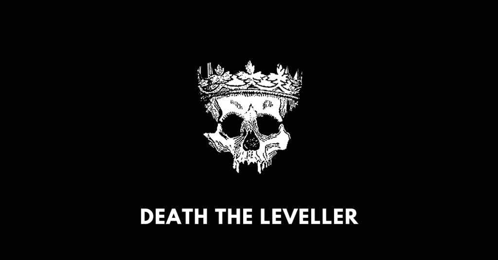 Death the Leveller 2