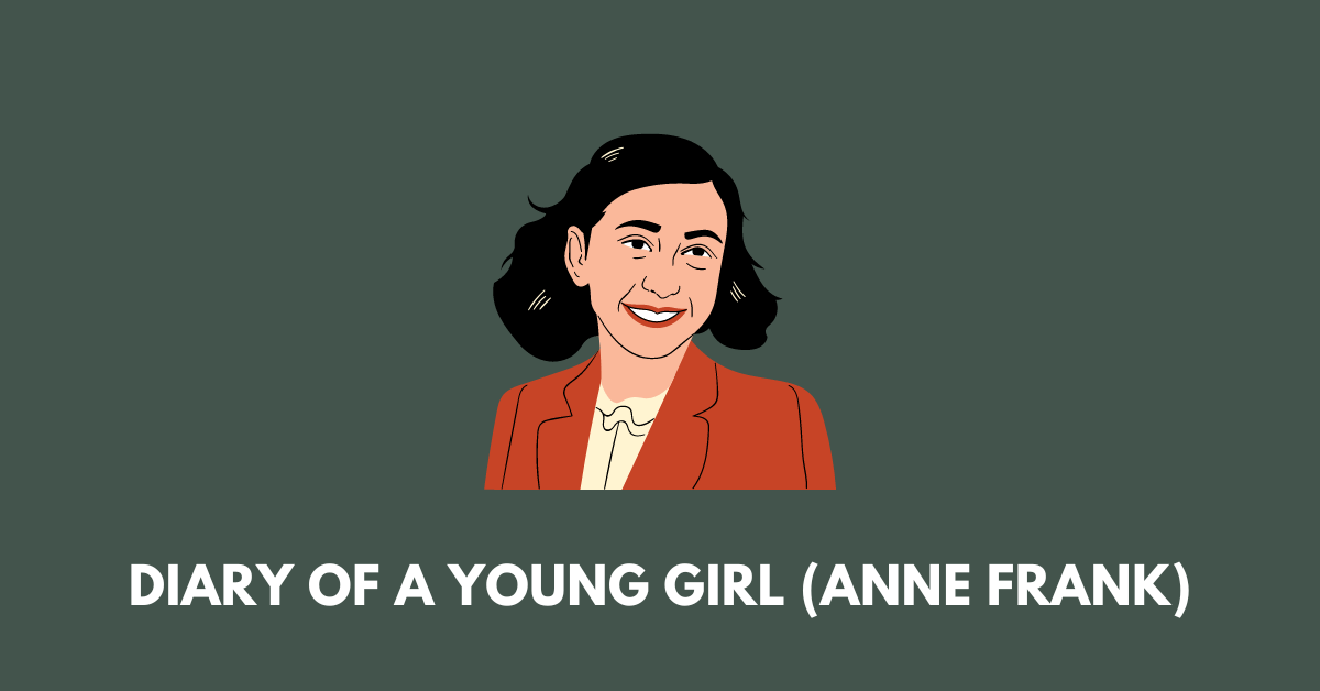 Anne Frank: 7 Powerful Quotes from The Diary of a Young Girl