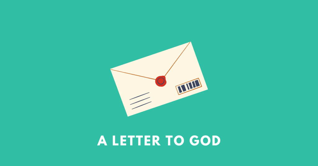 a letter to god. 