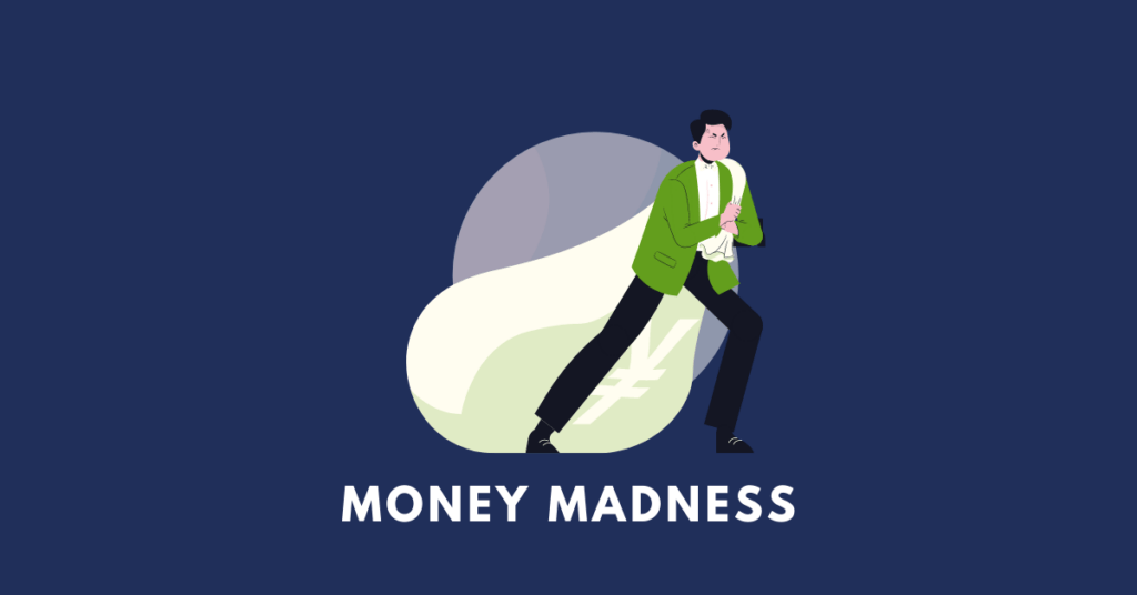 money madness