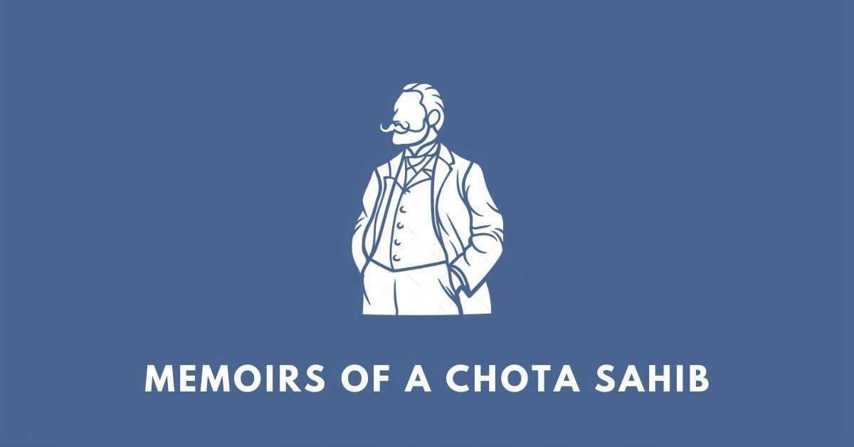 Memoirs of a Chota Sahib: AHSEC Class 12 English summary, answers
