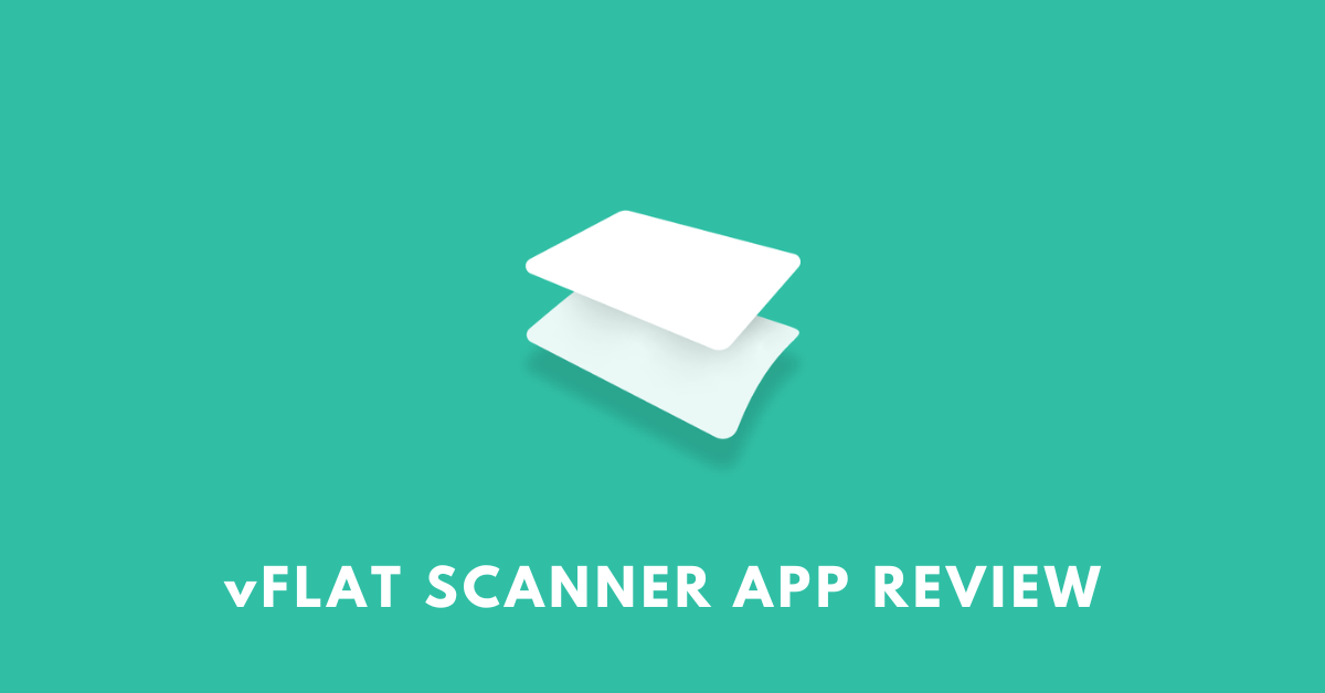 vFlat review: The underrated scanner app ahead of its time