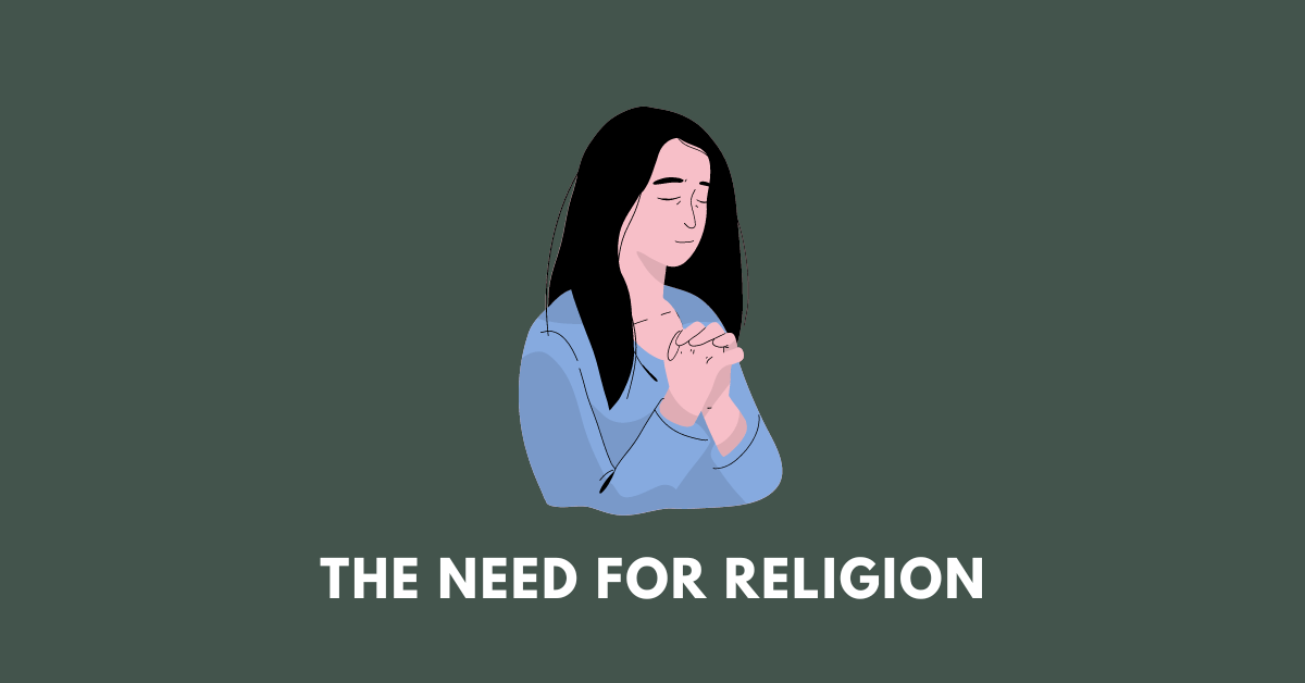 The Need for Religion: BoSEM Class 10 Additional English answers