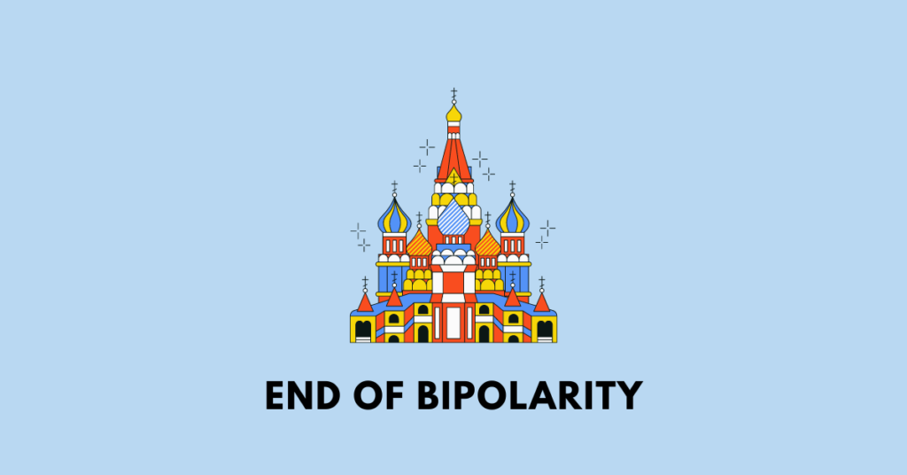 End of Bipolarity Disintegration of the Soviet Union nbse 12