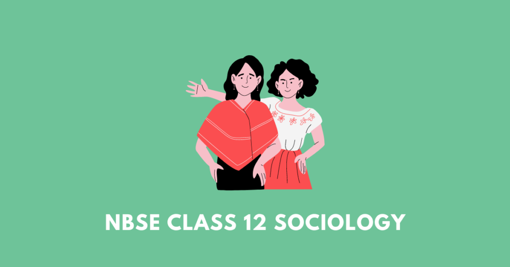 nbse class 12 sociology