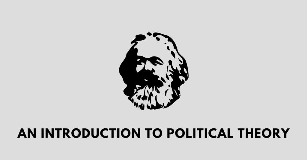 An Introduction to Political Theory nbse 11