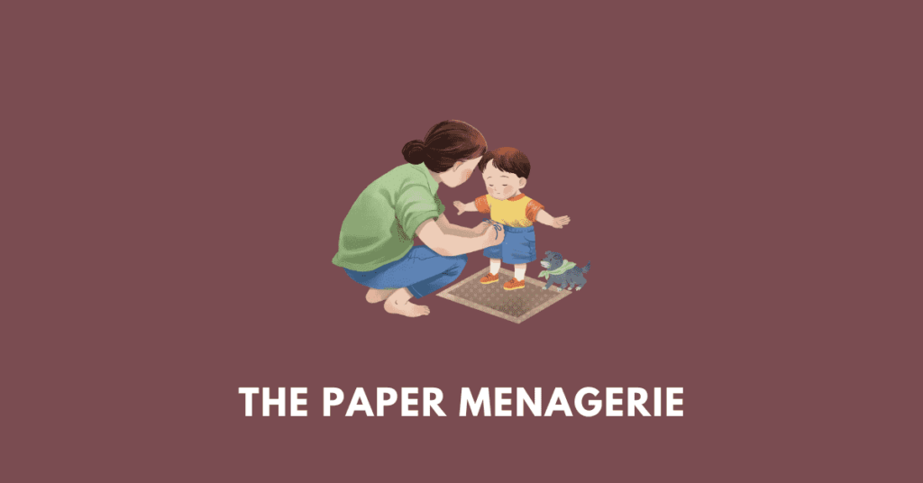 The Paper Menagerie isc 11