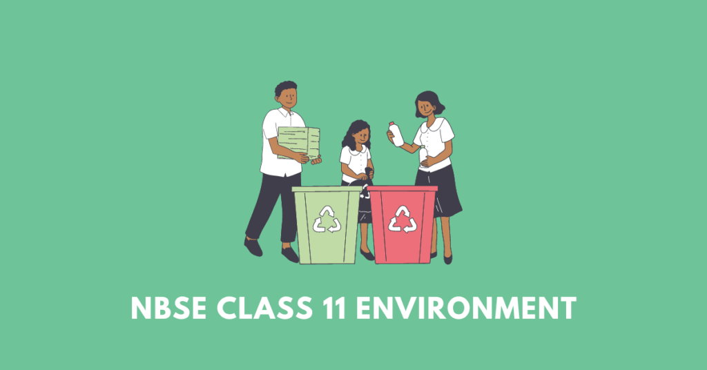 nbse class 11 Environmental Education