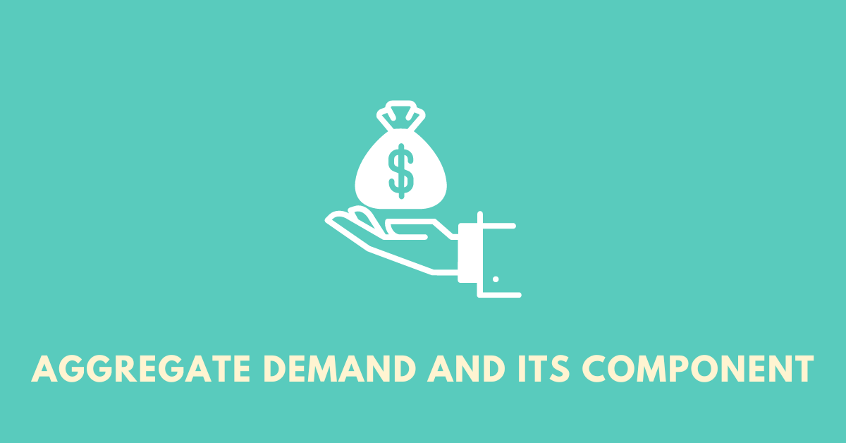 Aggregate Demand and its Component nbse 12