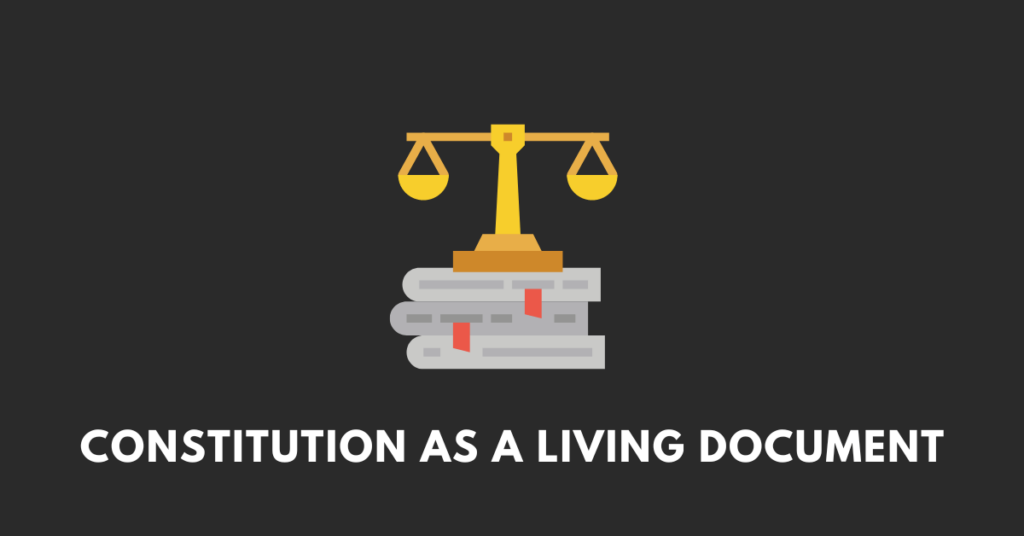 Constitution as a Living Document nbse 11