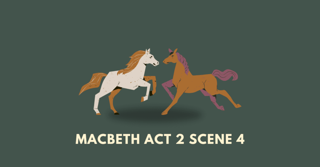 macbeth (act 2 scene 4)