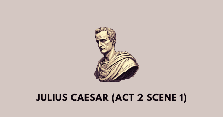 Julius Caesar Act 2 Scene 1: ICSE Class 9 Workbook Answers