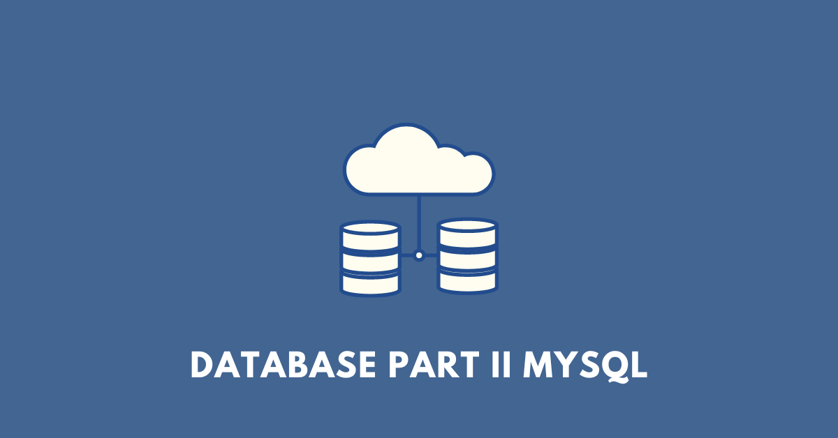 Database Part II MySQL seba class 10