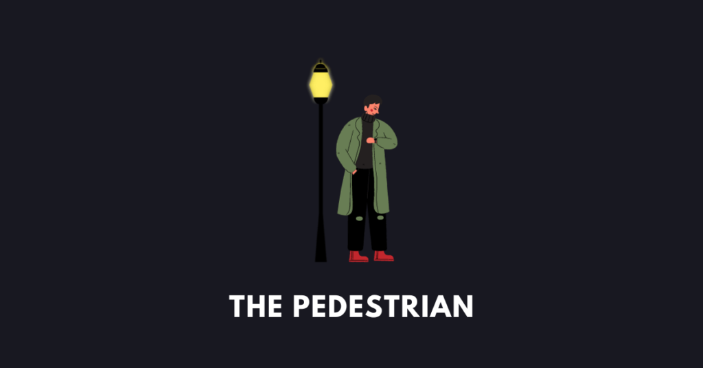 The Pedestrian icse class 10