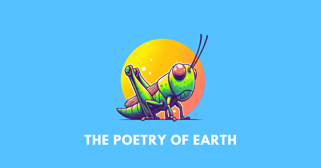 The Poetry of Earth is never dead