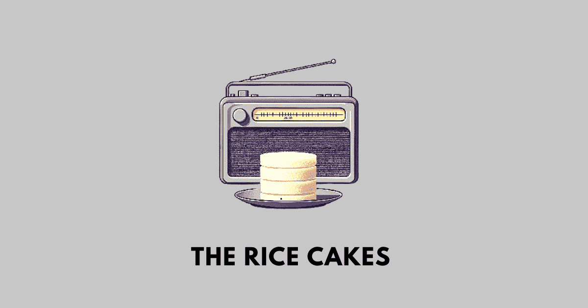 THE RICE CAKES