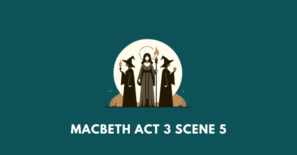 Macbeth act 3 scene 5