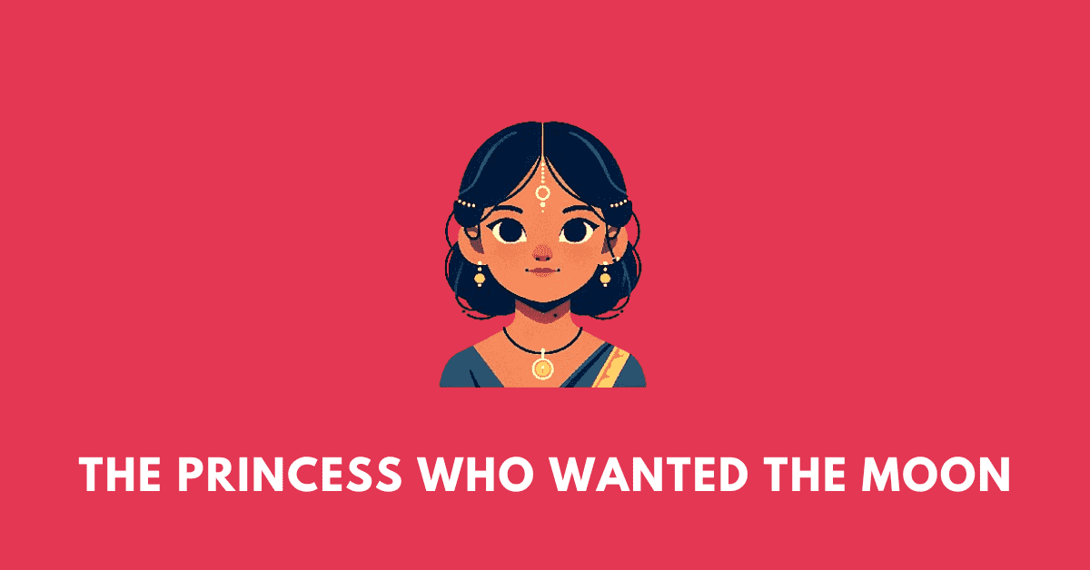 the princess who wanted the moon