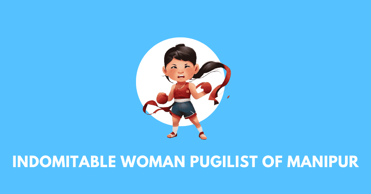 Indomitable Woman Pugilist of Manipur