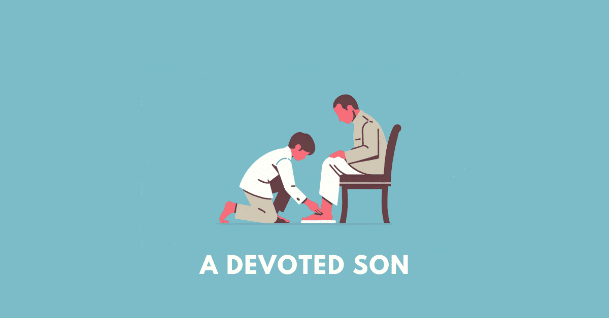 A Devoted Son