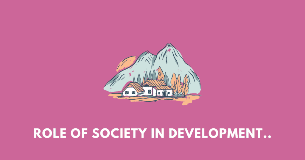 Role of Society in Development and Environment nbse