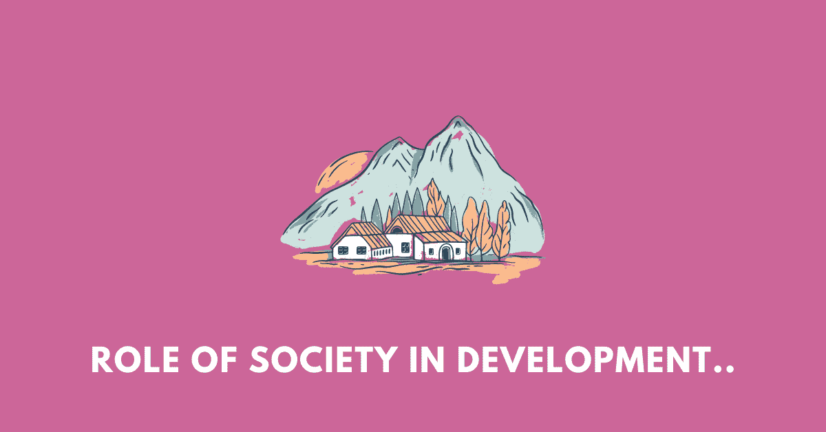 Role of Society in Development and Environment nbse