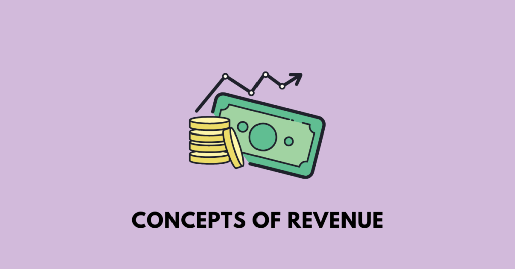 Concepts of Revenue ahsec class 11