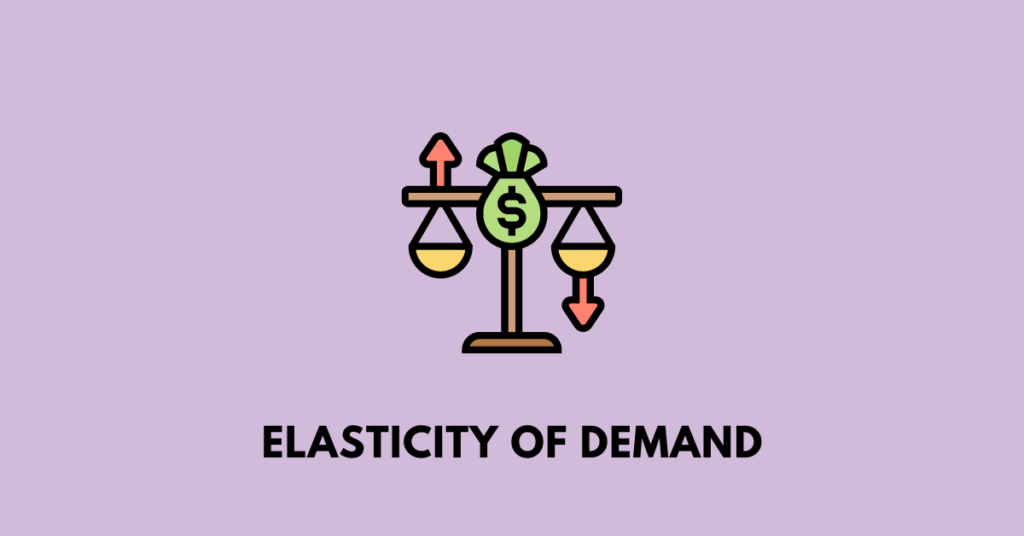 Elasticity of Demand ahsec class 11