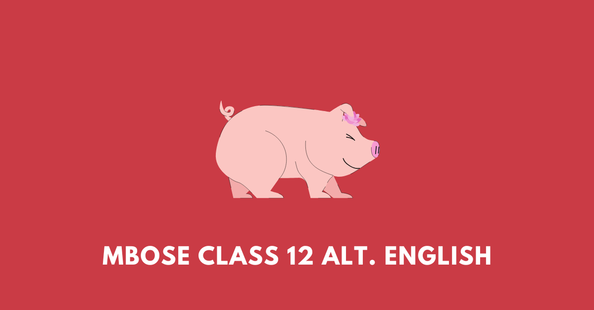 MBOSE Class 12 ALternative english