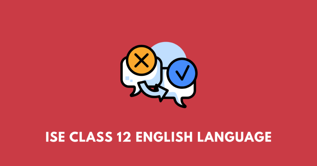 ISC Class 12 English Language Grammar