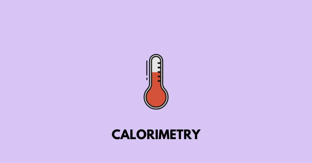 Calorimetry